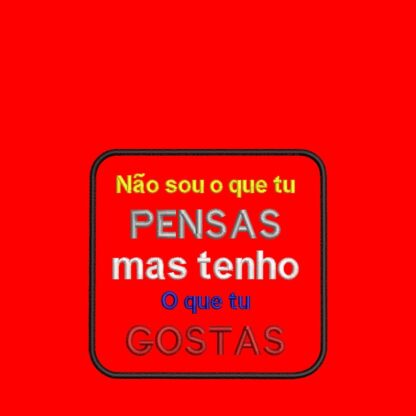 Não sou o que queres mas tenho o que gostas - Image 2