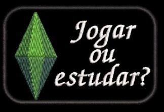 Jogar ou Estudar